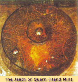 THE JAATH OR QUERN (HAND MILL)